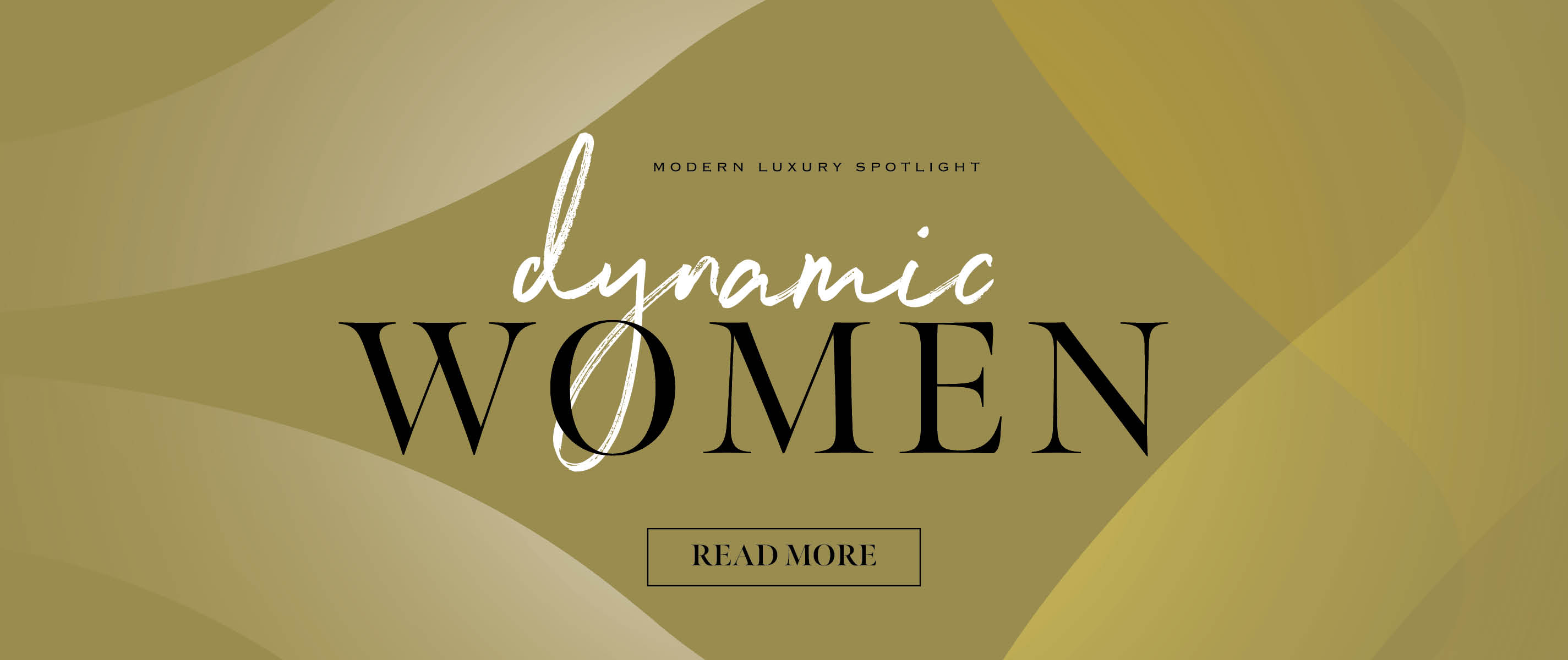 Meet Modern Luxury's Dynamic Women Of 2022